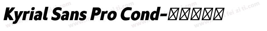 Kyrial Sans Pro Cond字体转换